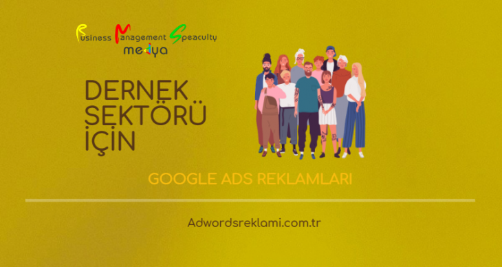 Dernek Sektörü için Google Ads Reklamları