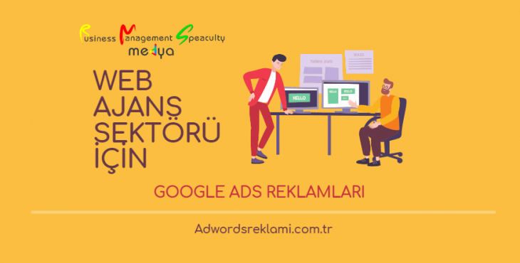 Web Ajans Sektör Google Ads Reklamları